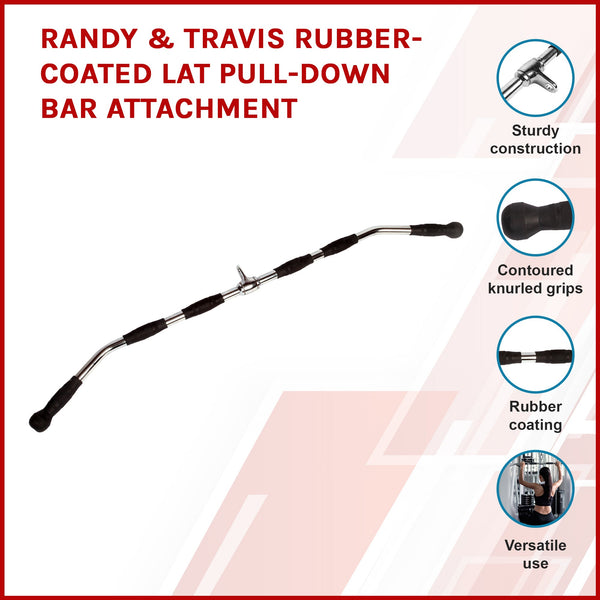 Randy & Travis Rubber Coated Lat Pull Down Bar Attachment Home Gym Attachments