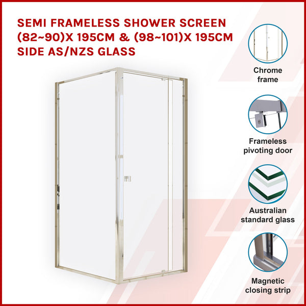 Semi Frameless Shower Screen (82~90)X 195Cm & (98~101)X Side As/Nzs Glass Shower Enclosures