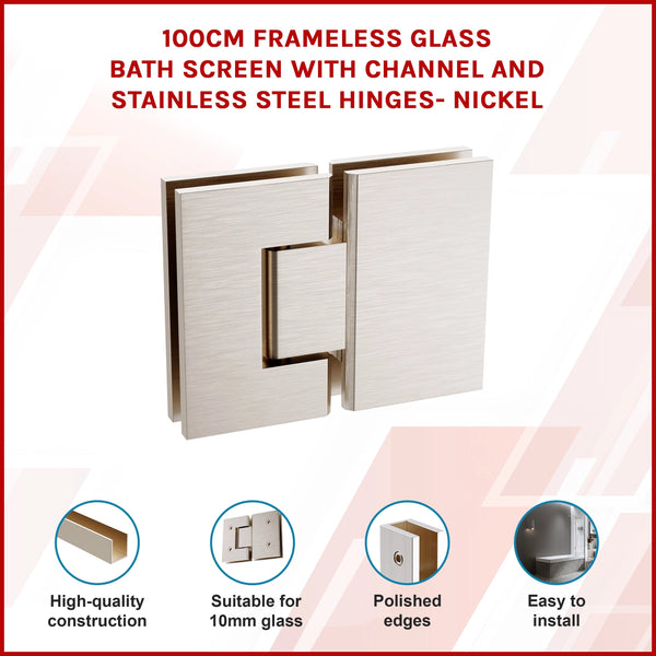 100Cm Frameless Glass Bath Screen With Channel And Stainless Steel Hinges Nickel Shower Enclosures