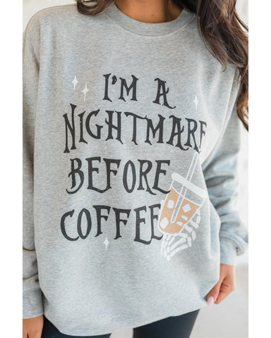 Gray I'm A Nightmare Before Coffee Graphic Crewneck Sweatshirt Hoodies & Sweatshirts