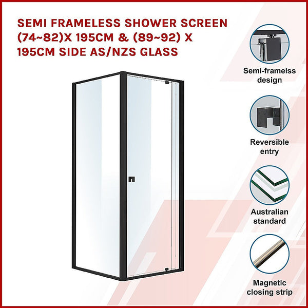 Della Francesca Semi Frameless Shower Screen (74~82)X 195Cm & (89~92)X Side As/Nzs Glass Shower Enclosures