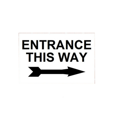 Entrance This Way Left Right Arrow Pvc Signs Plaques & Signs