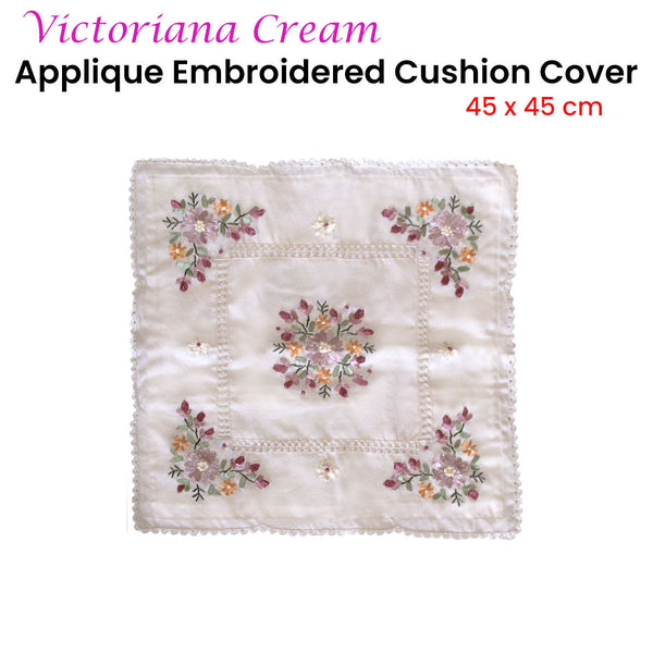 Victoria Victoriana Cream Applique Embroidered Cushion Cover 45 X Cm Cushion Covers
